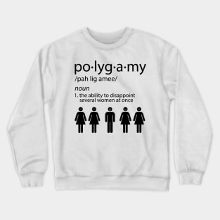 Polygamy Crewneck Sweatshirt